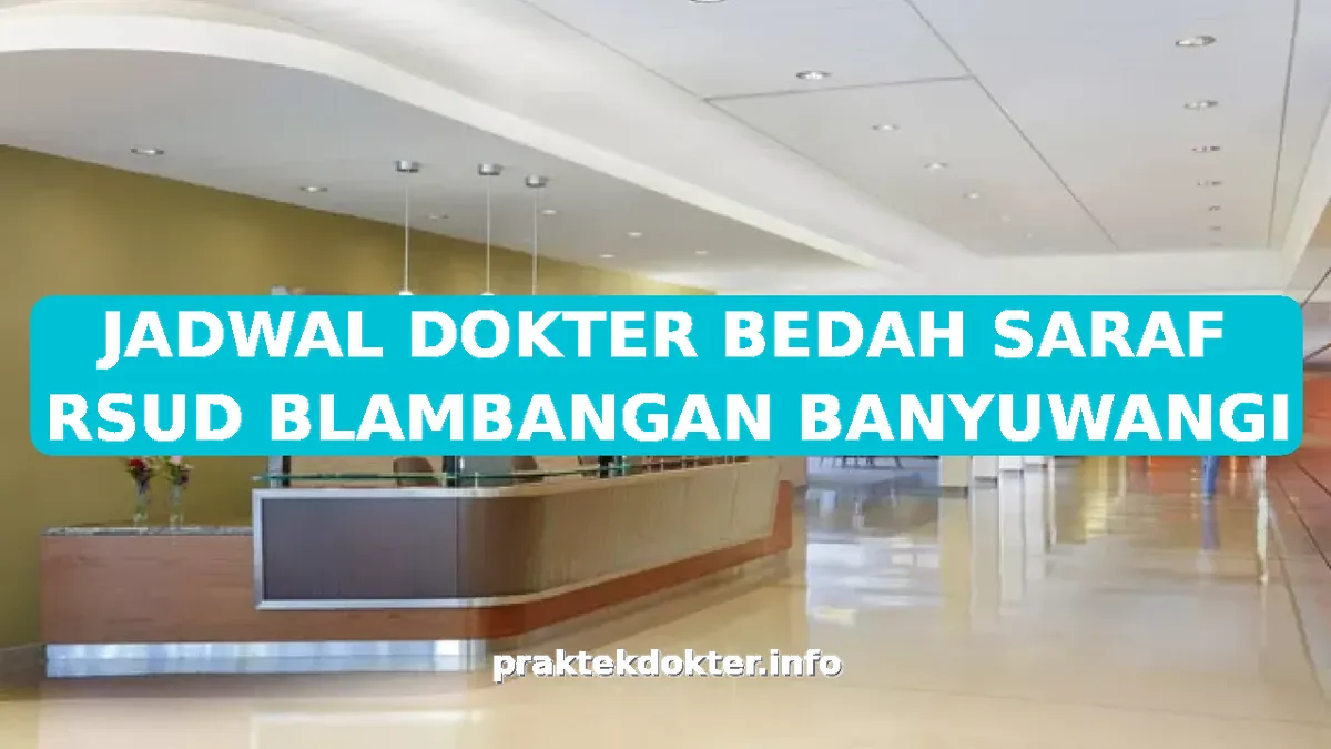 rsud blambangan banyuwangi, rsud blambangan, jadwal dokter - Fasilitas Medis Unggulan RSUD Blambangan Banyuwangi yang