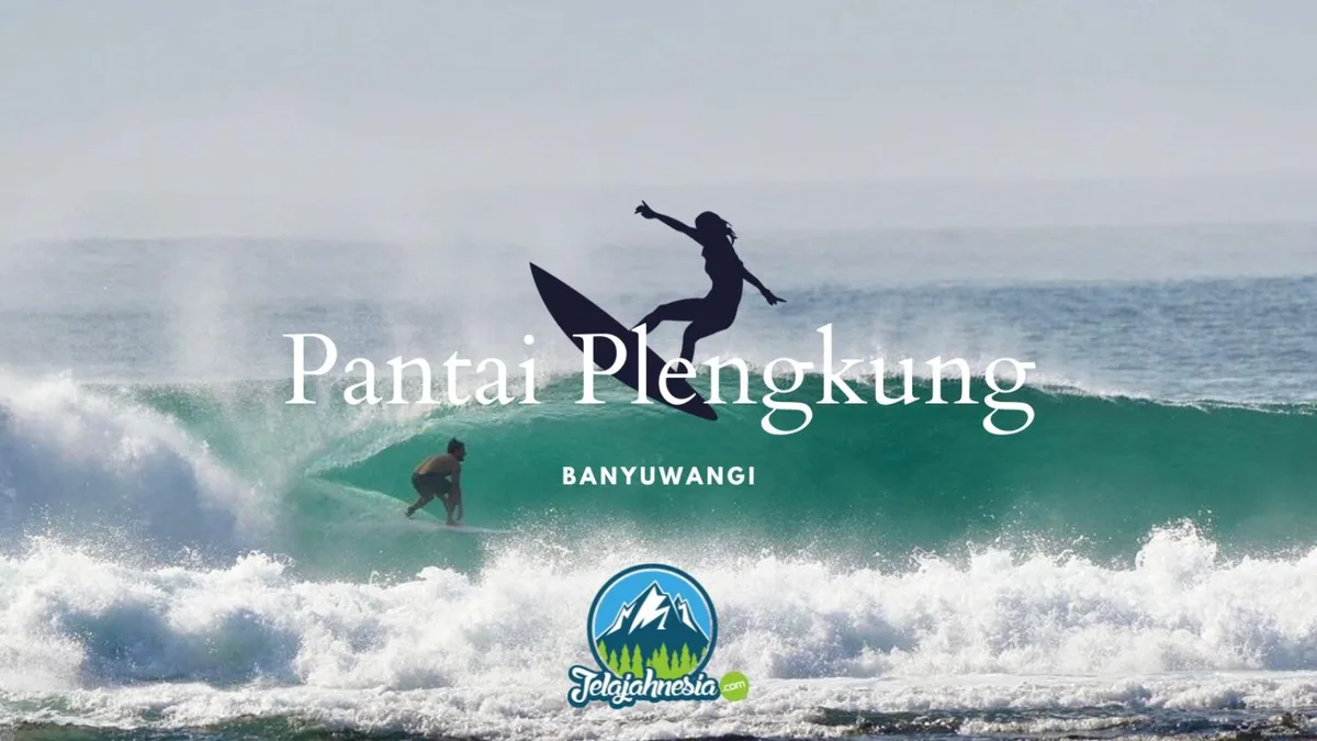 pantai plengkung g land, pantai plengkung banyuwangi, g - Karakter Ombak Plengkung yang Membuat Dunia Tercengang